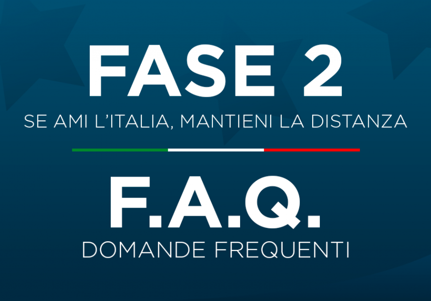 “Fase 2” – Domande frequenti sulle misure adottate dal Governo