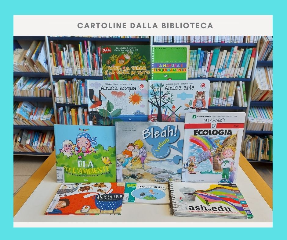 Cartoline dalla biblioteca – Giornata della terra